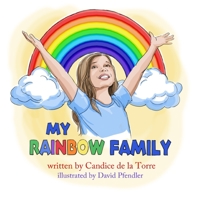 My Rainbow Family B0BSR8J6CH Book Cover