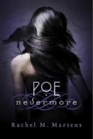 Poe: Nevermore 1483500934 Book Cover