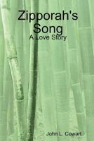 Zipporah's Song 0557683904 Book Cover