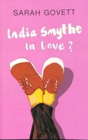 India Smythe In Love?: 2 1916152643 Book Cover