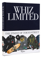 Whiz Limited: The Finest of Tokyo Street 0789345633 Book Cover