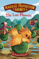The Lost Phoenix (Magical Protection Agency) B0FCDRGR1J Book Cover