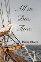 All in Due Time 0368815668 Book Cover