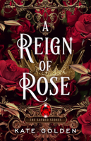 A Reign of Rose