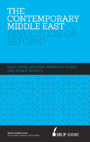 ISS 17 the Contemporary Middle East: Revolution or Reform? 0522867464 Book Cover