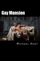 Gay Mansion 1508543755 Book Cover