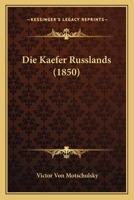 Die Kaefer Russlands (1850) 1168376572 Book Cover