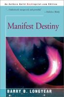 Manifest Destiny 0425045307 Book Cover
