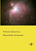 Theoretische Astronomie 3957381436 Book Cover