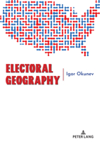 Electoral Geography 3034350333 Book Cover