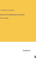 Zeitschrift für Mathematik und Physik: Erster Jahrgang 338200979X Book Cover