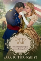 Off to War 1956410708 Book Cover