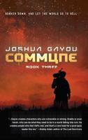 Commune: Book Three 1949890171 Book Cover