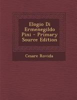 Elogio Di Ermenegildo Pini 1287422632 Book Cover