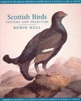 Scottish Birds: Culture and Tradition 1841830259 Book Cover