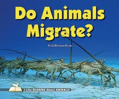 Do Animals Migrate? 0766033252 Book Cover