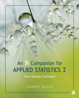 An R Companion for Applied Statistics I: Basic Bivariate Techniques 1071806319 Book Cover
