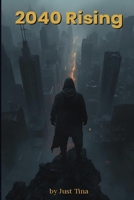 2040 Rising B0GPQB7D28 Book Cover