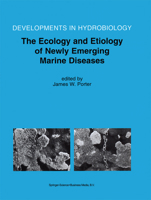 The Ecology and Etiology of Newly Emerging Marine Diseases (Developments in Hydrobiology, Volume 159) (Developments in Hydrobiology) 1402002408 Book Cover