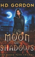 Moon of Shadows B0942KC45H Book Cover