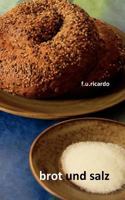 Brot und Salz / Die Kerze 3839116120 Book Cover
