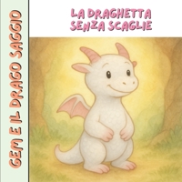 Gem e il drago saggio: La draghetta senza scaglie (Italian Edition) B0F8N4RMPP Book Cover