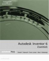 Autodesk Inventor 6 Essentials 1401826741 Book Cover