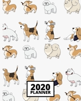 2020 Planner: Dog 1-Year Daily, Weekly and Monthly Organizer With Calendar, Gifts For Dog Lovers And Owners, Women, Men, Adults and Kids (8 x 10) 1671633822 Book Cover