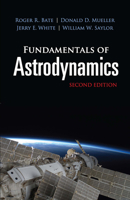 Fundamentals of Astrodynamics 0486600610 Book Cover