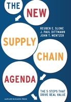 New Supply Chain Agenda: The 5 Steps That Drive Real Value 1422149366 Book Cover