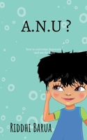 A.N.U ? 1648993036 Book Cover