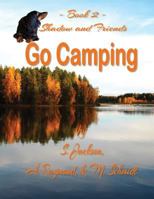 Shadow and Friends Go Camping 0692658688 Book Cover