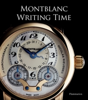 Writing Time: Montblanc 2080301586 Book Cover