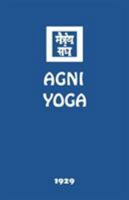 Agni Yoga 1946742074 Book Cover