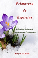 Primavera de Espíritus B0CHGHW2PZ Book Cover