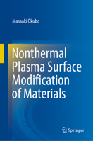 Nonthermal Plasma Surface Modification of Materials 9819945054 Book Cover