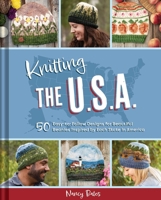 Knitting the Fifty States: Fifty Easy-to-Follow Designs for Beautiful Beanies Inspired by Each State in America B0DV4PR9H2 Book Cover
