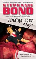 Finding Your Mojo 0060821078 Book Cover