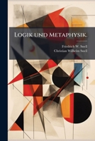Logik und Metaphysik. 1272766519 Book Cover