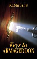 Keys to Armageddon 1478730366 Book Cover