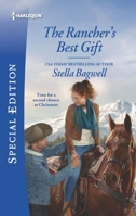 The Rancher's Best Gift: A Winter Romance 1335574263 Book Cover
