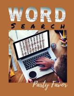 Word Search Party Favor: Funster Word Search Puzzles for Adults and Kids, Exercise your brain and fill your heart with fun... 1072104202 Book Cover