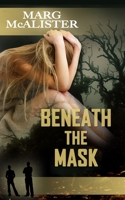 Beneath The Mask 1922772291 Book Cover