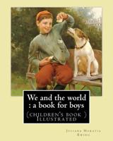 We and the World 1540881199 Book Cover