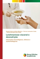 Leishmaniose visceral e desnutrição (Portuguese Edition) 6209866751 Book Cover