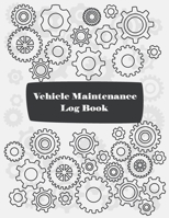 Vehicle maintenance log book: Auto maintenance and repairs record for car motocycles and other vehicles with parts and mileage 1693266814 Book Cover