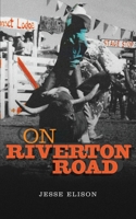 On Riverton Road 1735156604 Book Cover