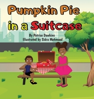 Pumpkin Pie in a Suitcase 9769659606 Book Cover