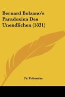 Bernard Bolzano's Paradoxien Des Unendlichen 1168056802 Book Cover