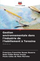 Gestion environnementale dans l'industrie de l'habillement à Teresina: Étude de cas (French Edition) 6208714354 Book Cover
